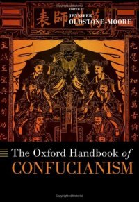 cover of the book The Oxford Handbook of Confucianism (OXFORD HANDBOOKS SERIES)