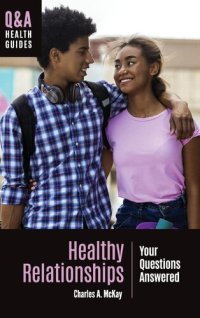 cover of the book Healthy Relationships: Your Questions Answered (Q&A Health Guides)