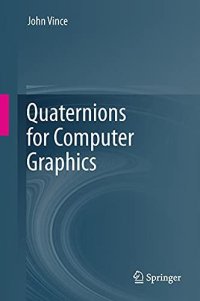 cover of the book Quaternions for Computer Graphics