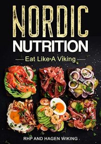 cover of the book Nordic Nutrition: Eat Like A Viking