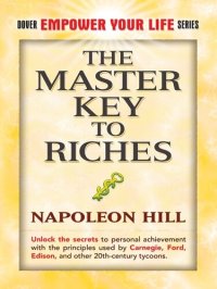 cover of the book The Master Key to Riches (Dover Empower Your Life)