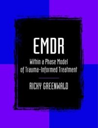 cover of the book EMDR Within a Phase Model of Trauma-Informed Treatment (Maltreatment, Trauman, and Interpersonal Aggression)