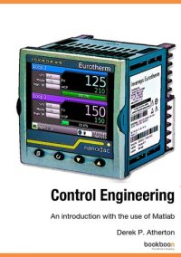 cover of the book Control Engineering: An Introduction with the Use of Matlab