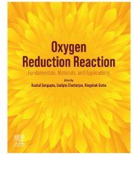 cover of the book Oxygen Reduction Reaction: Fundamentals, Materials, and Applications