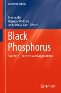 cover of the book Black Phosphorus: Synthesis, Properties and Applications (Engineering Materials)