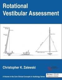 cover of the book Rotational Vestibular Assessment (Core Clinical Concepts in Audiology)