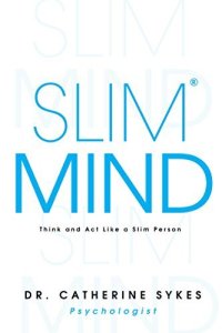 cover of the book Slim Mind: Think and Act Like a Slim Person (Zenitude Coaching Book 1)