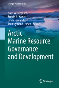 cover of the book Arctic Marine Resource Governance and Development (Springer Polar Sciences)