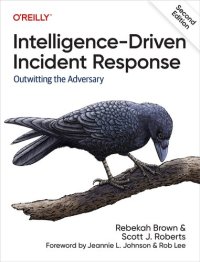 cover of the book Intelligence-Driven Incident Response: Outwitting the Adversary