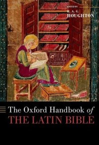 cover of the book The Oxford Handbook of the Latin Bible (OXFORD HANDBOOKS SERIES)