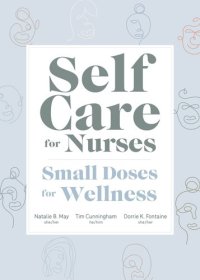 cover of the book Self Care for Nurses: Small Doses for Wellness