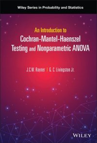 cover of the book An Introduction to Cochran-Mantel-Haenszel Testing and Nonparametric ANOVA (Wiley Series in Probability and Statistics)