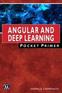 cover of the book Angular and Deep Learning Pocket Primer