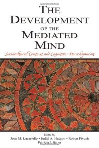 cover of the book The Development of the Mediated Mind: Sociocultural Context and Cognitive Development