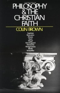 cover of the book Philosophy and the Christian Faith: A Historical Sketch from the Middle Ages to the Present Day