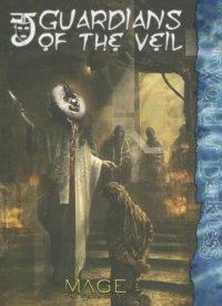 cover of the book Guardians of the Veil (Mage: the Awakening)