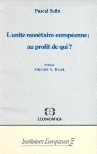 cover of the book L'unité monétaire européenne, au profit de qui ?