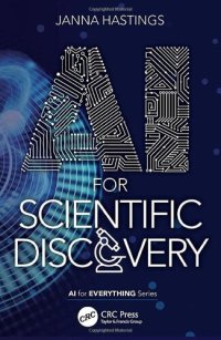 cover of the book AI for Scientific Discovery (AI for Everything)