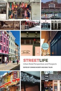 cover of the book Streetlife: Urban Retail Dynamics and Prospects