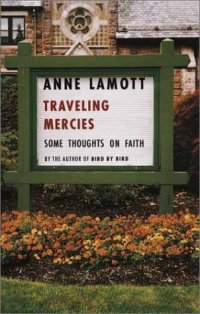 cover of the book Traveling Mercies: Some Thoughts on Faith