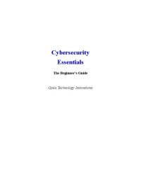 cover of the book Cybersecurity Essentials: The Beginner's Guide | cybersecurity Textbook | cybersecurity for Beginners | Cybersecurity Books for Beginners for Certification | Cybersecurity for Libraries and Archives