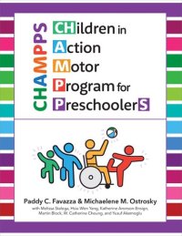 cover of the book CHildren in Action Motor Program for PreschoolerS (CHAMPPS)