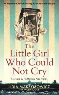 cover of the book The Little Girl Who Could Not Cry