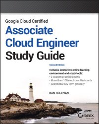 cover of the book Google Cloud Certified Associate Cloud Engineer Study Guide