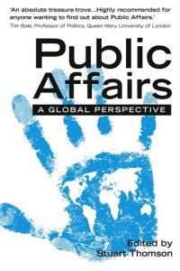 cover of the book International Public Affairs: A Global Perspective