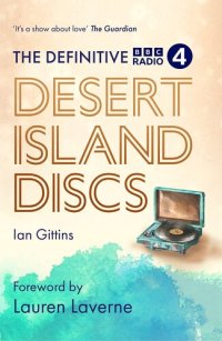 cover of the book The Definitive Desert Island Discs: 80 Years of Castaways