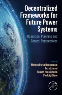 cover of the book Decentralized Frameworks for Future Power Systems: Operation, Planning and Control Perspectives