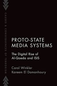 cover of the book Proto-State Media Systems: The Digital Rise of Al-Qaeda and ISIS (Causes and Consequences of Terrorism)