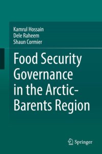 cover of the book Food Security Governance in the Arctic-Barents Region