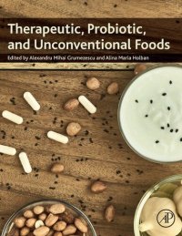 cover of the book Therapeutic, Probiotic, and Unconventional Foods