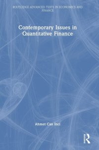 cover of the book Contemporary Issues in Quantitative Finance (Routledge Advanced Texts in Economics and Finance)