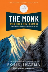 cover of the book The Monk Who Sold His Ferrari, 25th Anniversary Edition