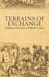 cover of the book Terrains of Exchange: Religious Economies of Global Islam