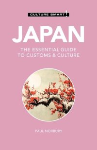 cover of the book Japan - Culture Smart!: The Essential Guide to Customs & Culture