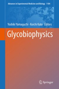 cover of the book Glycobiophysics (Advances in Experimental Medicine and Biology Book 1104)