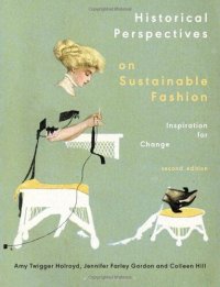 cover of the book Historical Perspectives on Sustainable Fashion: Inspiration for Change