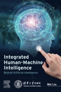 cover of the book Integrated Human-Machine Intelligence: Beyond Artificial Intelligence