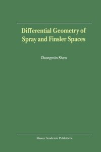 cover of the book Differential Geometry of Spray and Finsler Spaces