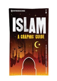 cover of the book Introducing Islam: A Graphic Guide (Introducing...)