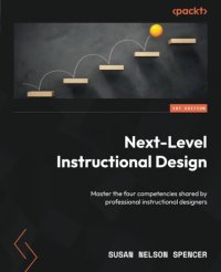 cover of the book Next-Level Instructional Design: Master the four competencies shared by professional instructional designers