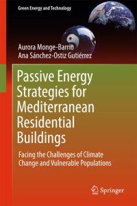 cover of the book Passive Energy Strategies for Mediterranean Residential Buildings: Facing the Challenges of Climate Change and Vulnerable Populations (Green Energy and Technology)