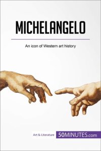 cover of the book Michelangelo: An icon of Western art history (Art & Literature)