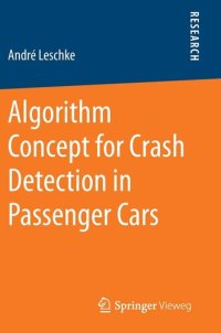 cover of the book Algorithm Concept for Crash Detection in Passenger Cars