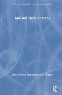 cover of the book Aid and Development (Routledge Perspectives on Development)