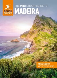 cover of the book The Mini Rough Guide to Madeira (Travel Guide with Free eBook) (Mini Rough Guides)