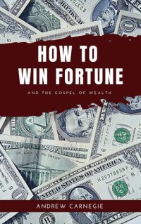 cover of the book How to win Fortune: And The Gospel of Wealth